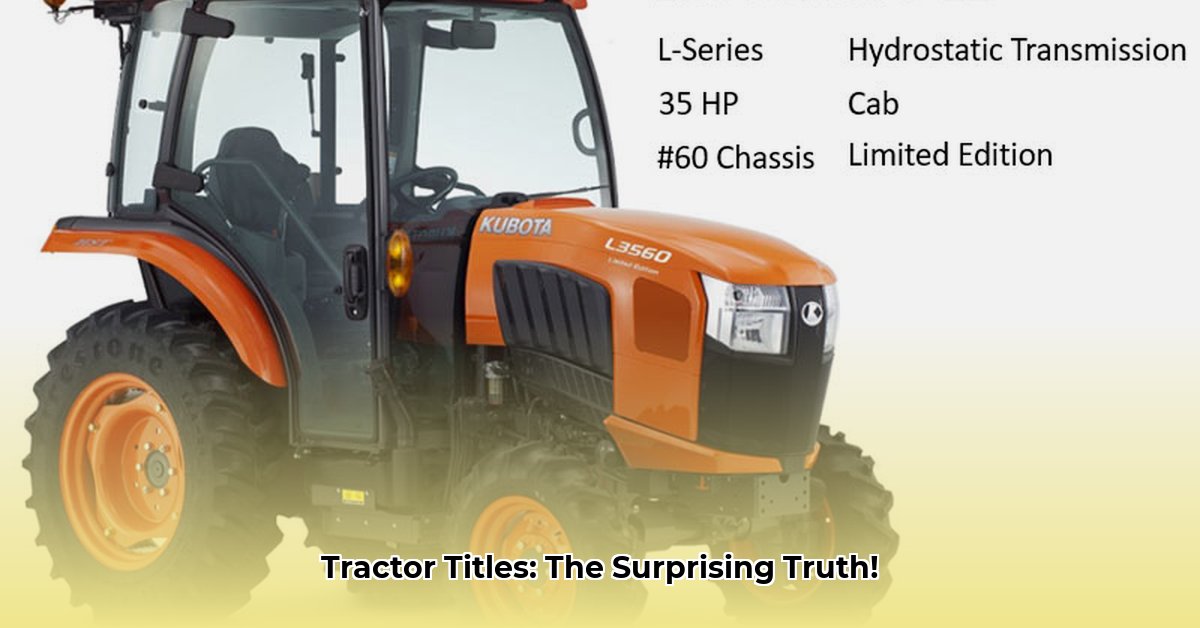 does-a-tractor-have-a-title